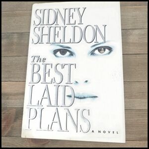 The Best Laid Plans by Sidney Sheldon